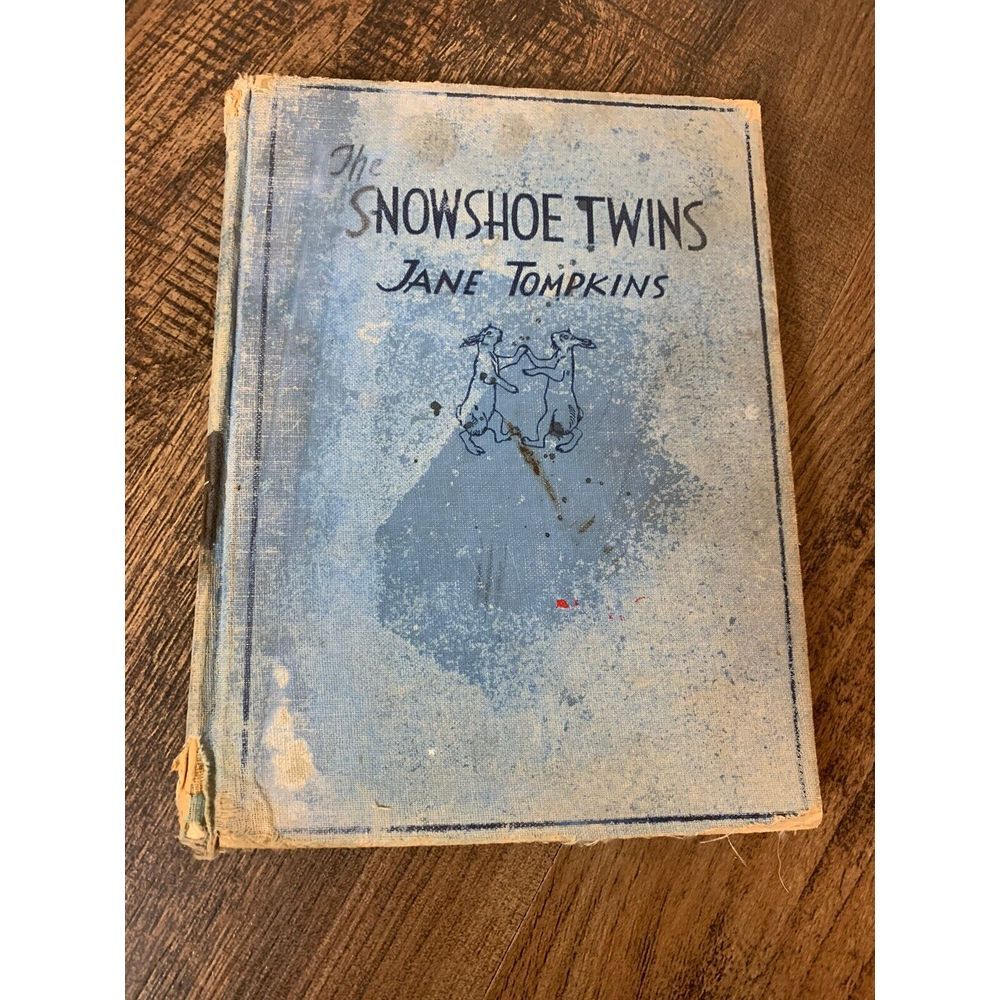 The Snowshoe Twins By Jane Tompkins 1941
